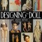 Designing the Doll - Print on Demand Edition