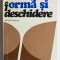 Victor Ivanovici - Formă și deschidere. Structuri și categorii literare
