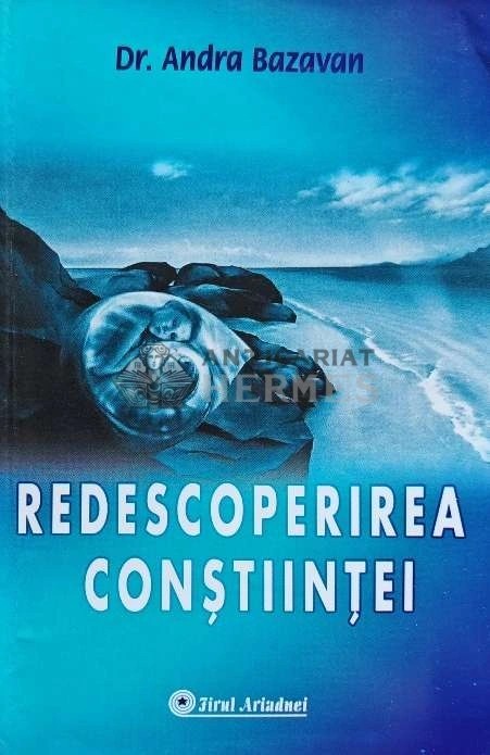 Redescoperirea constiintei - 2006 - Andra Bazavan (G201)
