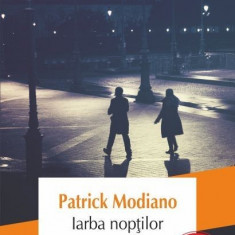 Iarba noptilor - Patrick Modiano