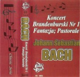 Johann Sebastian Bach - Koncert Brandenburski Nr 1 / Fantazja; Pastorale, Caseta audio