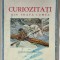 CURIOZITATI DIN TOATA LUMEA de TRANDAFIR SIRIANU , 1945