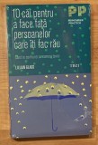 10 cai pentru a face fata persoanelor care iti fac rau de Lillian Glass, Colectia Psihologie Practica