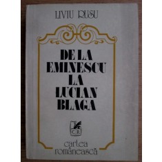 Liviu Rusu - De la Eminescu la Lucian Blaga