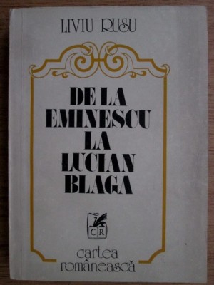 Liviu Rusu - De la Eminescu la Lucian Blaga foto