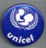 AX 624 INSIGNA UNICEF-FONDUL INTERNATIONAL DE URGENTE ALE COPIILOR AL NATIUNILOR