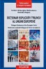 Dictionar explicativ trilingv al Uniunii Europene - 2009 - Iordan Gheorghe Barbulescu (@E66), Polirom