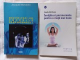 DEZVOLTATI-VA PUTERILE PARANORMALE! - JACQUES MANDORLA + &Icirc;NVĂȚĂTURI PARANORMALE PENTRU O VIATA MAI BUNA - CLAUDIA NITA DONCA