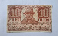 ROMANIA 10 Fileri 1919 Timisoara , asignata , ban necesitate. Stare foarte buna, piesa de colectie