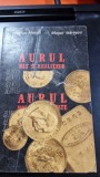 Aurul, mit si realitate - Nicolae Marga, Mugur Isarescu