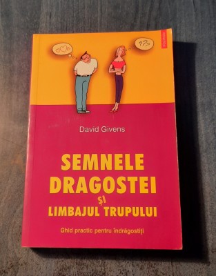 Semnele dragostei si limbajul trupului David Givens foto