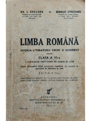 Gh. I. Chelaru - Limba romana - Istoria literaturii vechi si moderne pentru clasa a VI-a (editia 1935) foto