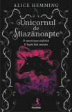 Unicornul de Miazănoapte - Paperback brosat - Alice Hemming - Polirom