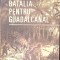 BATALIA PENTRU GUADALCANAL-SAMUEL B. GRIFFITH-265980