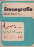 Maria Marcu - Stenografie. Manual pentru clasele a XI-a si a XII-a