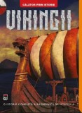 Vikingii. O istorie completa a razboinicilor Nordului/Ben Hubbard