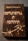 Comunismul in Romania Ghita Ionescu