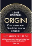 Cumpara ieftin Origini. Cum a modelat Pamantul istoria omenirii/Lewis Dartnell