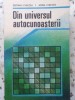 Din Universul Autocunoasterii - Adina &amp; Septimiu Chelcea, Editura Militara 1990, Psihologie, Carte, Romana