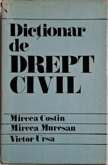 Dictionar de drept civil &ndash; Mircea Costin