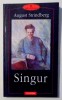 SINGUR de AUGUST STRINDBERG , 2002