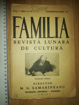 REVISTA FAMILIA - NOE DEC 1942- N IORGA , DIRECTOR M G SAMARINEANU foto