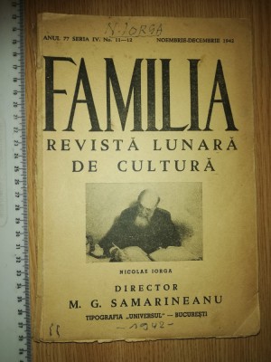 REVISTA FAMILIA - NOE DEC 1942- N IORGA , DIRECTOR M G SAMARINEANU foto