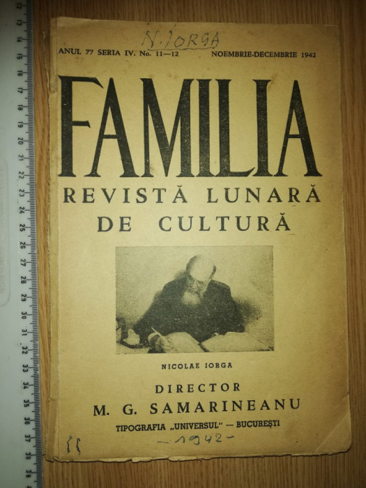 REVISTA FAMILIA - NOE DEC 1942- N IORGA , DIRECTOR M G SAMARINEANU