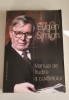 Eugen Simion - Manual de trudire a cuvantului, Editura Univers Enciclopedic, 2003, 423 pagini, Studii literare