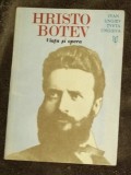 Ivan si Tveta Ungiev - Hristo Botev - viata si opera