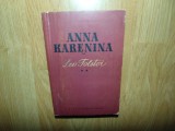 L.N.Tolstoi - Anna Karenina VOL.II anul 1960