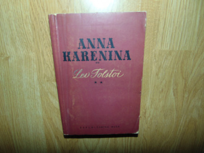 L.N.Tolstoi - Anna Karenina VOL.II anul 1960 foto