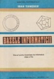 Bazele informaticii - Manual pentru licee/clase de informatica, clasa a X-a