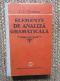 Elemente de analiză gramaticală - G. G. Neamțu
