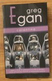 Carantina de Greg Egan. Colectia Nautilus