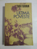 ULTIMA POVESTE - RADU TUDORAN