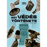 Egy v&eacute;d&eacute;s t&ouml;rt&eacute;nete - Tudom&aacute;ny &eacute;s politika &ouml;sszecsap&aacute;sa Magyarorsz&aacute;gon