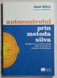 Autocontrol prin metoda Silva - Jose Silva