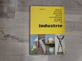 Masuri practice generale pentru economisirea energiei electrice in industrie de C.Mereuta