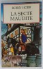 La Secte Maudite - Robin Hobb, L&#039;Assassin Royal Vol. 8, Roman, Flammarion, 2003