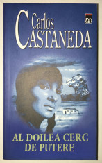 Al Doilea Cerc de Putere, Carlos Castaneda, Editia 2, 2007 Albastra. foto