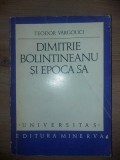 Dimitrie Bolintineanu si epoca sa- Teodor Vargolici