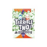 The Terrible Two's Last Laugh