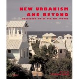 New Urbanism and Beyond