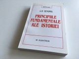 XENOPOL,PRINCIPIILE FUNDAMENTALE ALE ISTORIEI.TRAD.DIN FRANCEZA DUPA EDITIA 1908