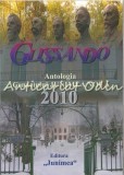 Glissando. Antologia Cenaclului Junimea Noua - 2010, Editura Junimea, Iasi, 213 pagini, ISBN 978-973-37-1500-9