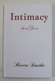 INTIMACY - INTO ME YOU SEE by RIVERA DOUTHIT , 2014