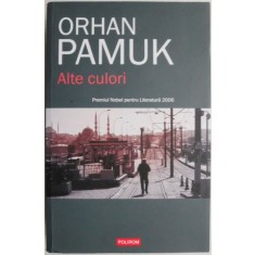 Alte culori &ndash; Othan Pamuk