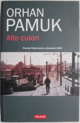 Alte culori &amp;ndash; Othan Pamuk foto