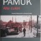 Alte culori &ndash; Othan Pamuk